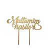  Topper Tort C ,MDF,Auriu - Multumim Nasilor- Anyta Cooking