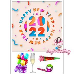 Imagine Comestibila " An nou / Revelion (2022) 11 " - Anyta Cooking - Anyta Cooking