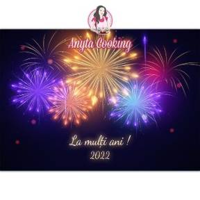 Imagine Comestibila " An nou / Revelion (2022) 6 " - Anyta Cooking - Anyta Cooking
