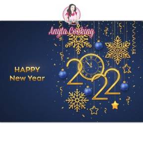 Imagine Comestibila " An nou / Revelion (2022) 7 " - Anyta Cooking - Anyta Cooking