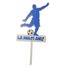 Topper tort - La multi ani - Fotbalist, Albastru, MDF - Anyta Cooking