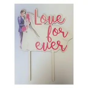 Topper Tort MDF - LOVE FOR EVER