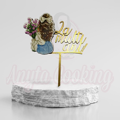 Topper Tort &bdquo;La multi ani, fata buchet lalele&rdquo; - 17 x 15 cm - Anyta Cooking 