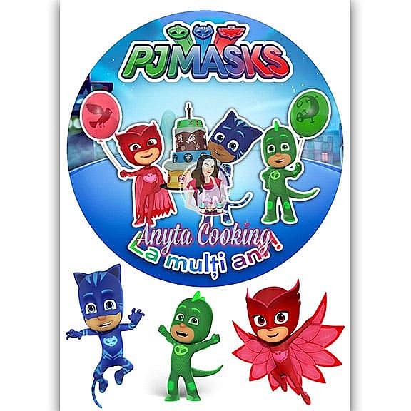 Imagine Comestibila " Eroi in pijamale PJ Masks2 " - Anyta Cooking - Anyta Cooking