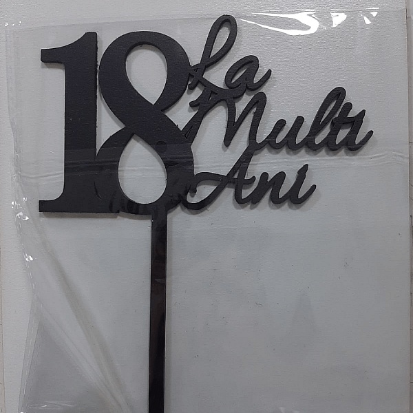 Topper Tort 18 La multi ani, negru ,MDF - Anyta Cooking